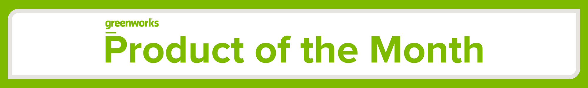 Product of the month